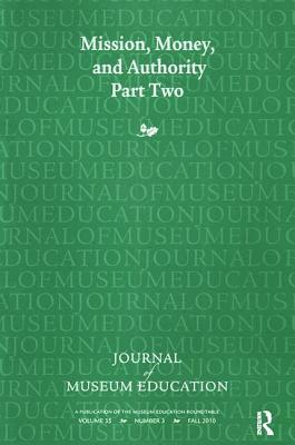 Cynthia Robinson, Tina R Nolan, Tina R. Nolan - Mission, Money, and Authority, Part Two, Inbunden