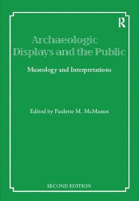 Archaeological Displays and the Public 1