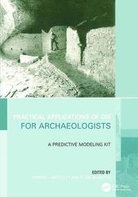 bokomslag Practical Applications of GIS for Archaeologists