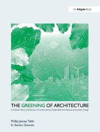 bokomslag The Greening of Architecture