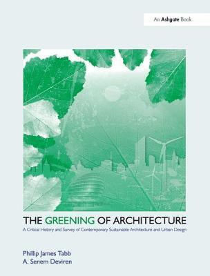 The Greening of Architecture 1