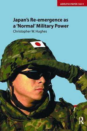 Christopher Hughes - Japan's Re-emergence as a 'Normal' Military Power, Inbunden