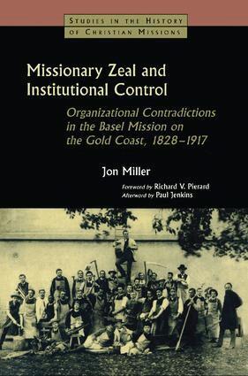 Jon Miller - Missionary Zeal and Institutional Control, Inbunden