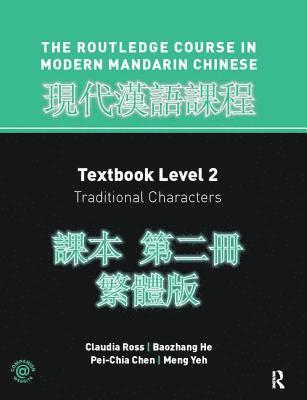 Routledge Course in Modern Mandarin Chinese Level 2 Traditional 1