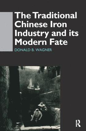 The Traditional Chinese Iron Industry and Its Modern Fate 1