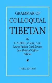 bokomslag Grammar of Colloquial Tibetan