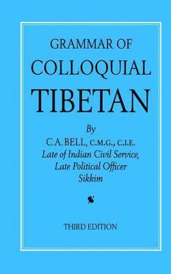 Grammar of Colloquial Tibetan 1