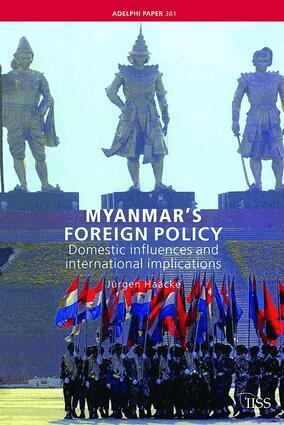Jurgen Haacke - Myanmar's Foreign Policy, Inbunden