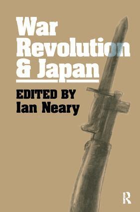 Ian Neary - War, Revolution and Japan, Inbunden