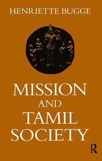 bokomslag Mission and Tamil Society