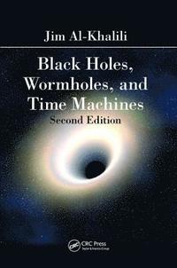 bokomslag Black Holes, Wormholes and Time Machines