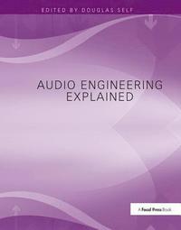 bokomslag Audio Engineering Explained