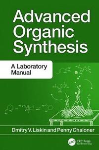 bokomslag Advanced Organic Synthesis