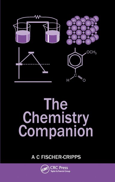 Anthony C. Fischer-Cripps - Chemistry Companion, Inbunden