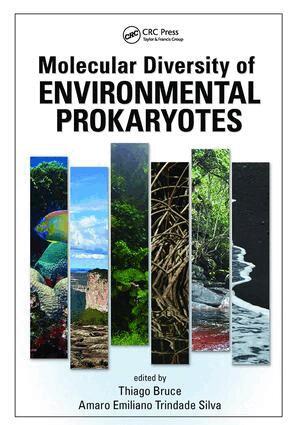 Thiago Bruce Rodrigues, Amaro Emiliano Trindade Silva - Molecular Diversity of Environmental Prokaryotes, Inbunden