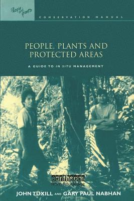 bokomslag People, Plants and Protected Areas
