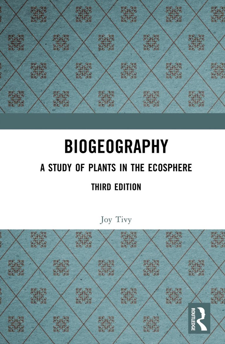 Joy Tivy - Biogeography, Inbunden