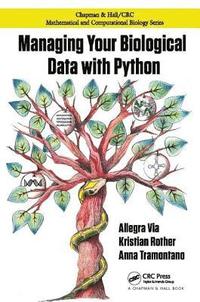 bokomslag Managing Your Biological Data with Python