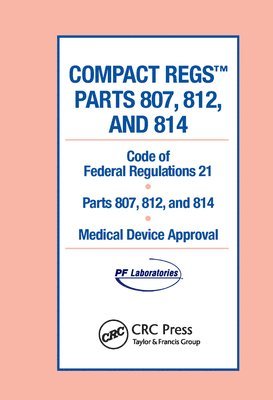 Compact Regs Parts 807, 812, and 814 1
