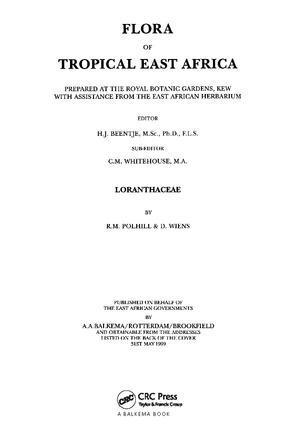 R. M. Polhill, D. Wiens, H.J. Beentje, C.M. Whitehouse - Flora of Tropical East Africa - Loranthaceae (1999), Inbunden
