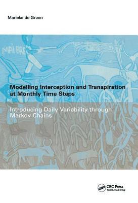 bokomslag Modelling Interception and Transpiration at Monthly Time Steps