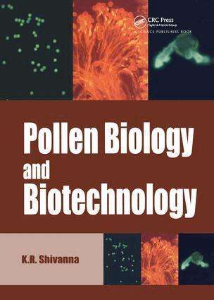 K R Shivanna - Pollen Biology and Biotechnology, Inbunden