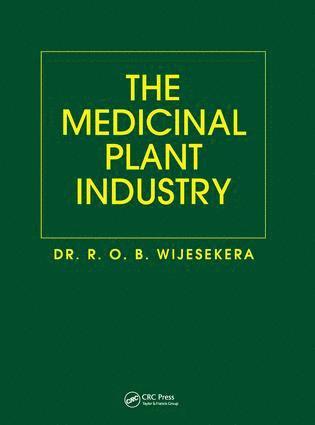 R. O. B. Wijesekera - Medicinal Plant Industry, Inbunden