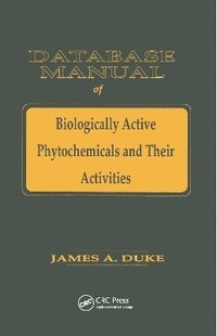 bokomslag Database of Biologically Active Phytochemicals & Their Activity