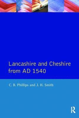 Lancashire and Cheshire from AD1540
