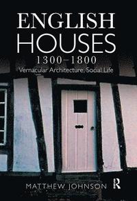 bokomslag English Houses 1300-1800