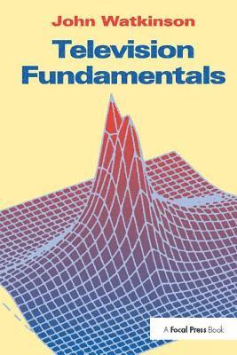 bokomslag Television Fundamentals