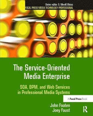 The Service-Oriented Media Enterprise 1