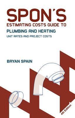 bokomslag Spon's Estimating Costs Guide to Plumbing and Heating