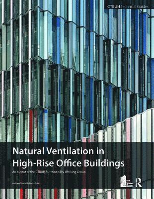 bokomslag Guide To Natural Ventilation in High Rise Office Buildings