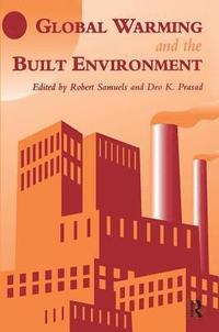 bokomslag Global Warming and the Built Environment