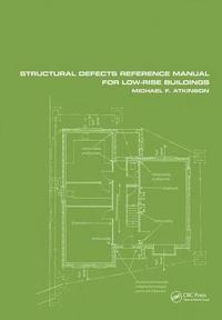 bokomslag Structural Defects Reference Manual for Low-Rise Buildings