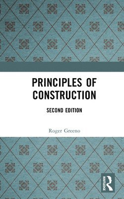 bokomslag Principles of Construction