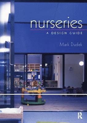 Nurseries: A Design Guide 1