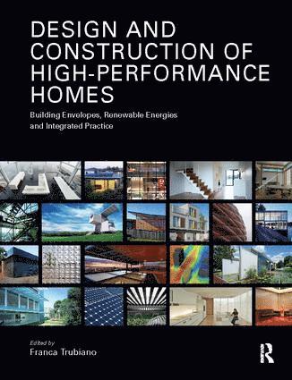 Franca Trubiano, USA) Trubiano, Franca (University of Pennsylvania - Design and Construction of High-Performance Homes, Inbunden