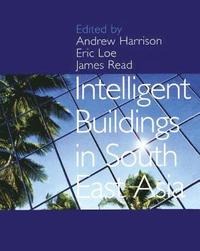 bokomslag Intelligent Buildings in South East Asia