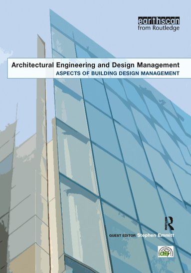 Stephen Emmitt - Aspects of Building Design Management, Inbunden