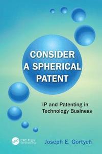 bokomslag Consider a Spherical Patent