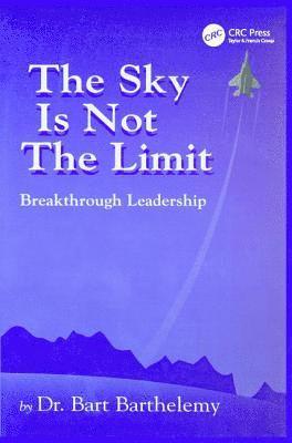 The Sky is Not the Limit 1