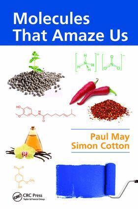 Paul May, Simon Cotton - Molecules That Amaze Us, Inbunden
