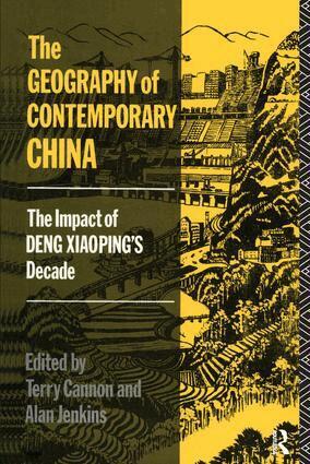 Terry Cannon - Geography of Contemporary China, Inbunden