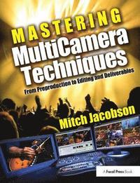 bokomslag Mastering MultiCamera Techniques
