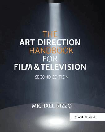 Michael Rizzo - Art Direction Handbook for Film & Television, Inbunden