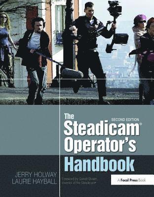 Steadicam® Operator's Handbook