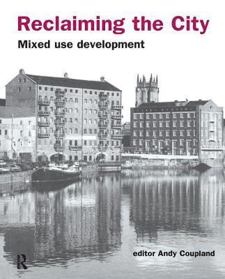 bokomslag Reclaiming the City