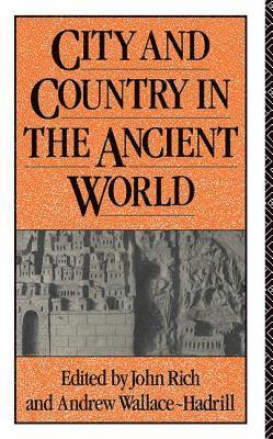 City and Country in the Ancient World 1